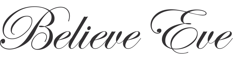 Believe Eve